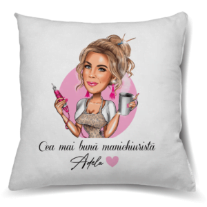 Pernă Personalizată cu nume - Pentru cea mai bună manichiuristă