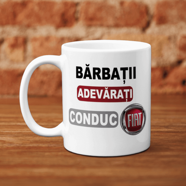 cana-personalizata-barbatii-adevarati-conduc-fiat-V4