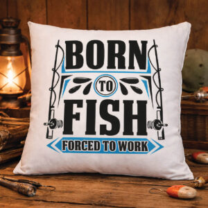 Pernă Personalizată - Born to Fish